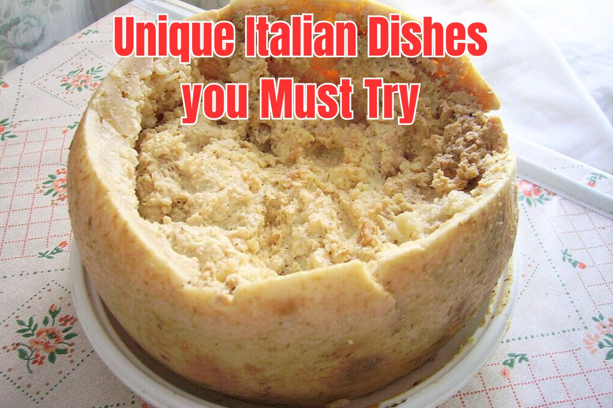 Unique Italian Dishes