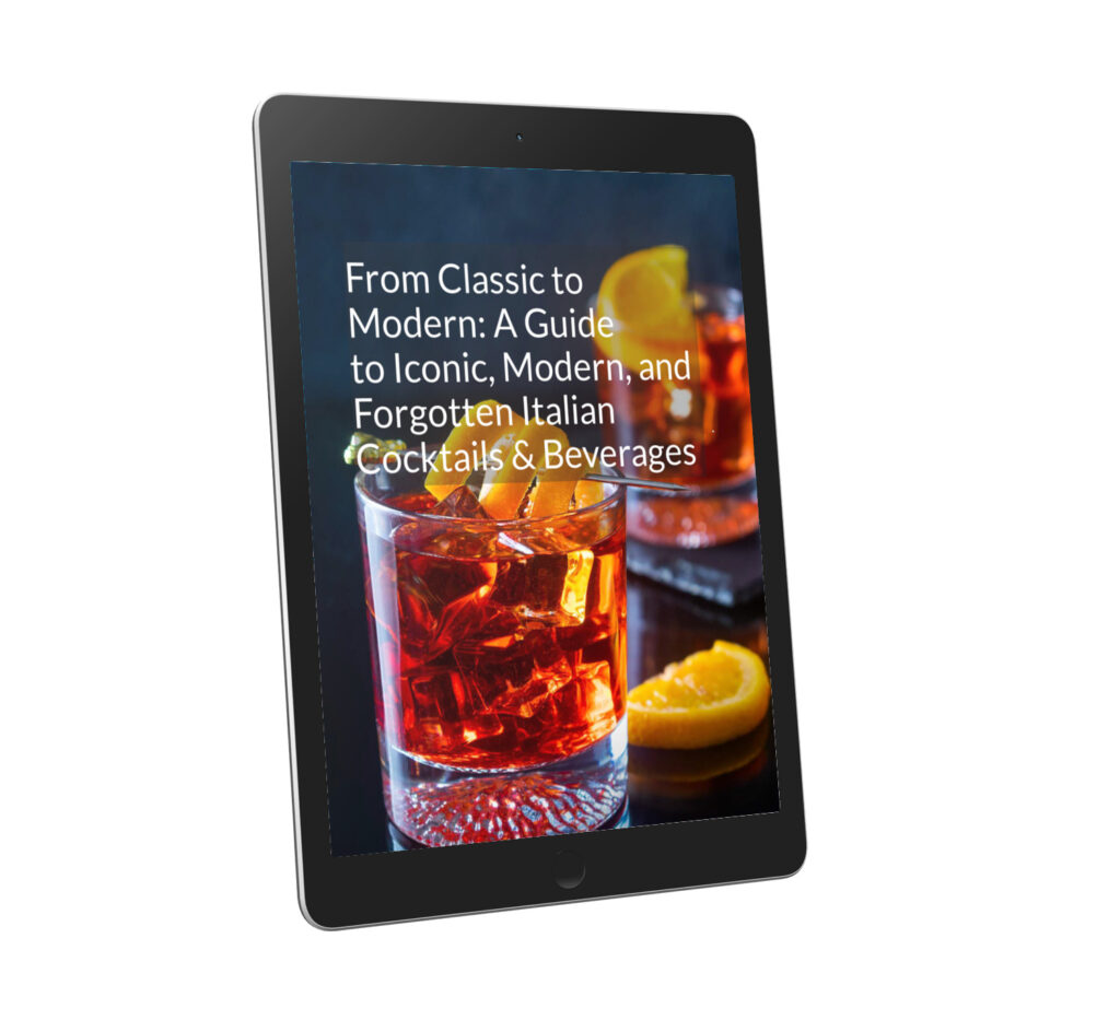 cookbook: From Classic to Modern- a Guide to Iconic, Modern and Forgotten Italian Cocktails and Beverages